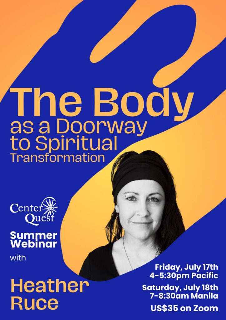 The Body as a Doorway to Spiritual Transformation